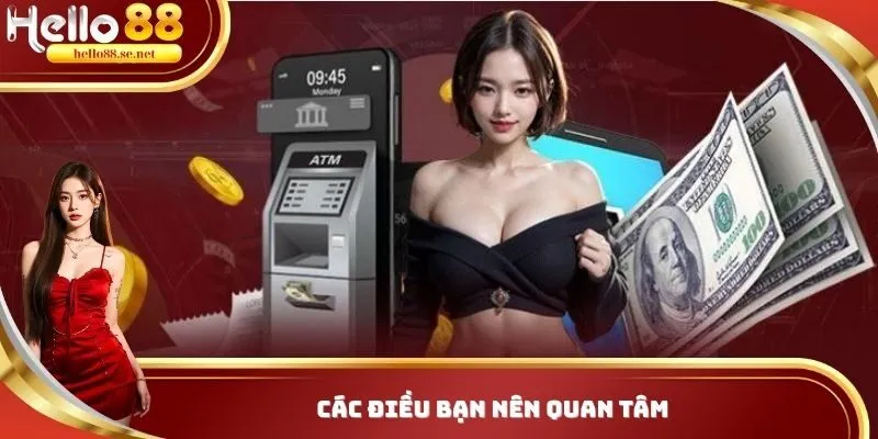 Các điều bạn nên quan tâm