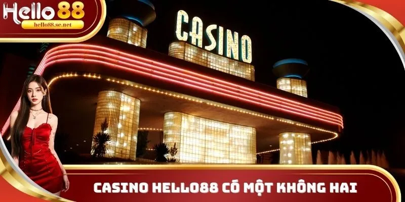 Casino Hello88 có một không hai