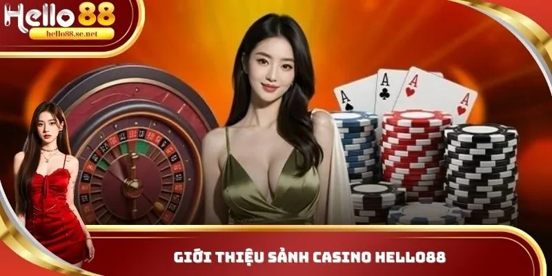 Casino Hello88 cung cấp các tựa game hấp dẫn